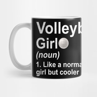 Volleyball Girl Noun Like A Normal Coach But Cooler Mug